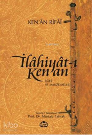 İlahiyat-ı Ken'an İlahi ve Manzumeler