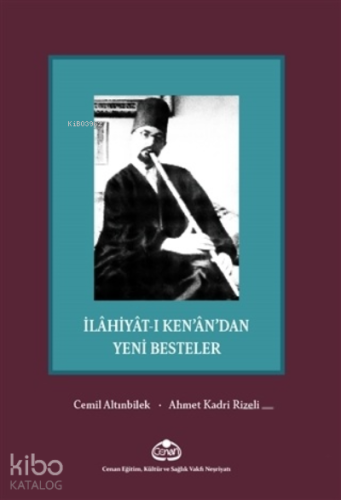İlahiyat-ı Ken'an'dan Yeni Besteler