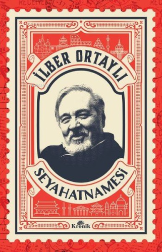 İlber Ortaylı Seyahatnamesi (Kartpostal Hediyeli) - Kitapiks.com