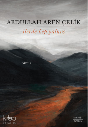 İlerde Hep Yalnız - Kitapiks.com