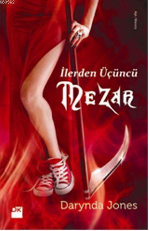 İlerden Üçüncü Mezar - Kitapiks.com