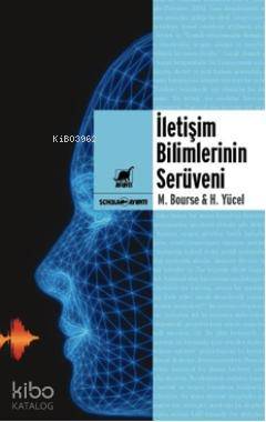 İletişim Bilimlerinin Serüveni - Kitapiks.com