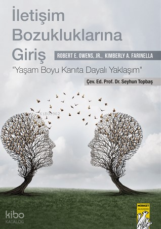 İletişim Bozukluklarına Giriş-Yaşamboyu Kanıta Dayalı Yaklaşım