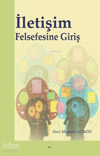 İletişim Felsefesine Giriş - Kitapiks.com
