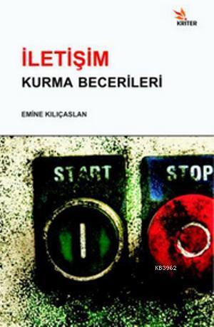İletişim Kurma Becerileri - Kitapiks.com