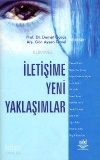 İletişime Yeni Yaklaşımlar
