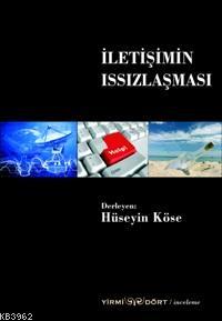 İletişimin Issızlaşması