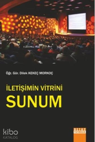 İletişimin Vitrini Sunum