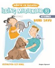 İlginç Meslekler 3 (Veteriner); Köfte ve Patates