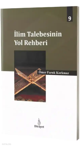İlim Talebesinin Yol Rehberi