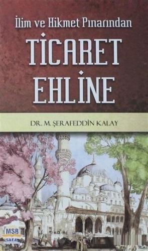 İlim ve Hikmet Pınarından Ticaret Ehline - Kitapiks.com
