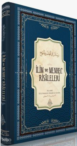 İlim ve Menhec Risâleleri