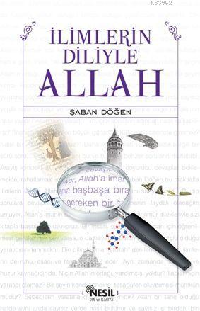 İlimlerin Diliyle Allah - Kitapiks.com