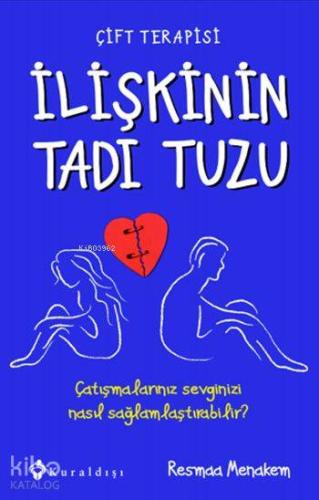 İlişkinin Tadı Tuzu; Çift Terapisi