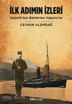 İlk Adımın İzleri