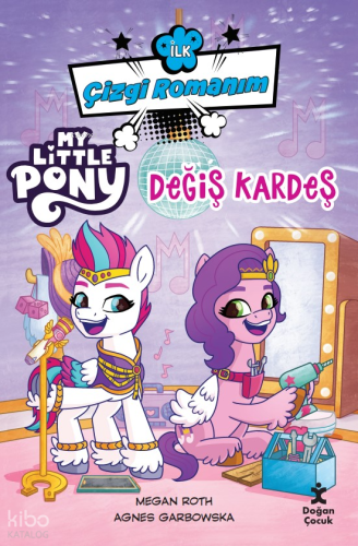 İlk Çizgi Romanım;My Little Pony-Değiş Kardeş