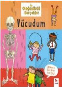 İlk Gerçekler - Vücudum - Kitapiks.com
