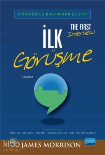 İlk Görüşme / The First Interview - Kitapiks.com