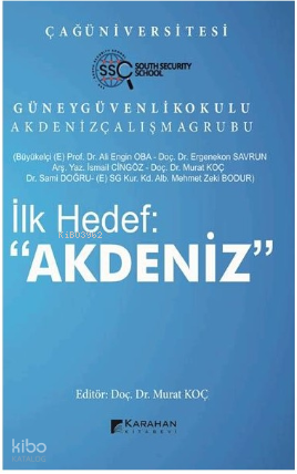 İlk Hedef: Akdeniz