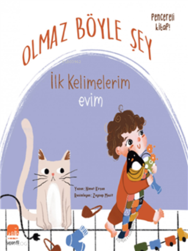 İlk Kelimelerim Olmaz Böyle Şey - Evim