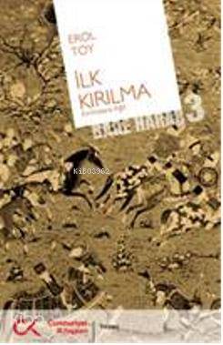 İlk Kırılma; (Bade Harab 3) - Kitapiks.com