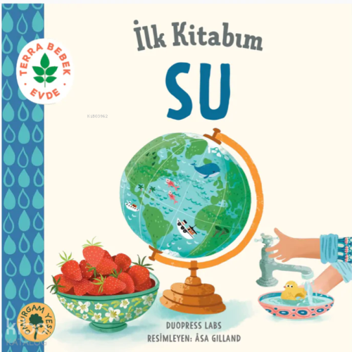 İlk Kitabım Su (Ciltli)