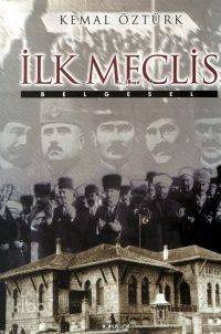 İlk Meclis; Belgesel - Kitapiks.com
