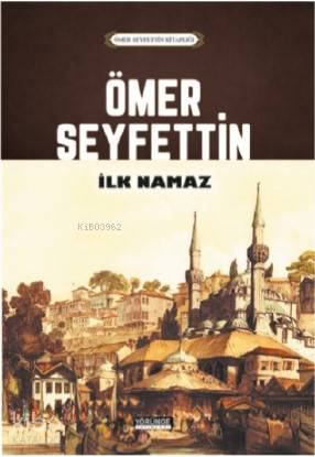 İlk Namaz - Kitapiks.com