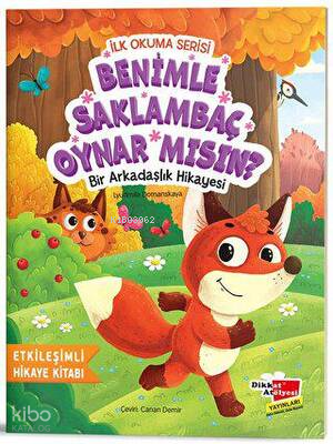 İlk Okuma Serisi - Benimle Saklambaç Oynar Mısın?