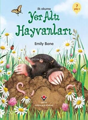 İlk Okuma - Yer Altı Hayvanları