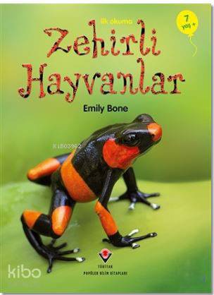 İlk Okuma - Zehirli Hayvanlar