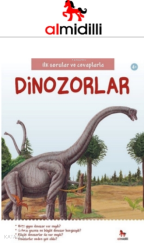 İlk Sorular ve Cevaplarla: Dinozorlar - Kitapiks.com