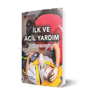 İlk Ve Acil Yardım - Kitapiks.com