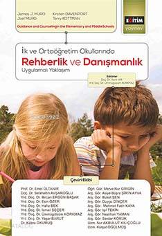 İlk ve Ortaöğretim Okullarında Rehberlik ve Danışmanlık Uygulamalı Yaklaşım