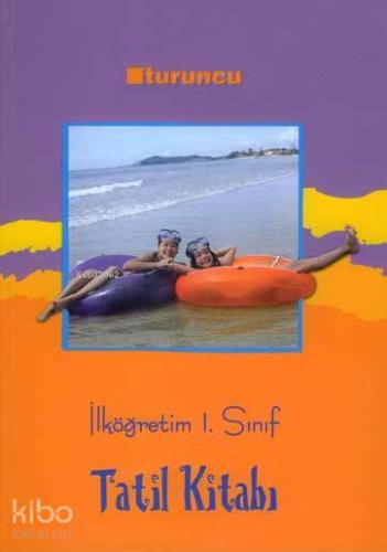 İlköğretim 1. Sınıf Tatil Kitabı