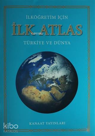 İlköğretim İçin İlk Atlas; Türk ve Dünya