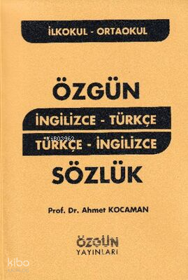 Özgün Yayınları İngilizce - Türkçe Türkçe - İngilizce Sözlük