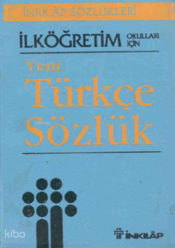 İlköğretim Okulları İçin Türkçe Sözlük