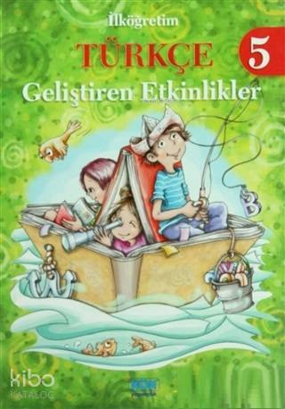 İlköğretim Türkçe 5; Geliştiren Etkinlikler