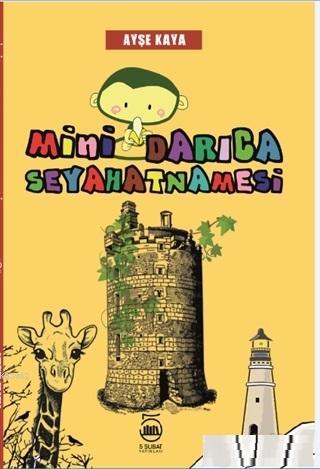 İlkokulda Yabancı Dil Öğretimi; Mini Darıca Seyahatnamesi