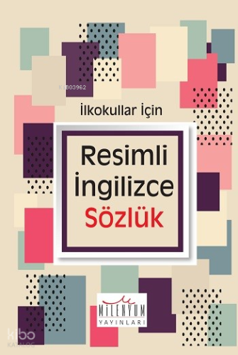 İlkokullar İçin Resimli İngilizce Sözlük