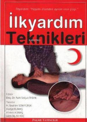İlkyardım Teknikleri - Kitapiks.com