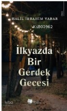 İlkyazda Bir Gerdek Gecesi