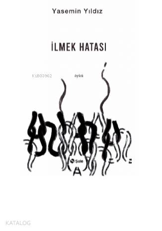 İlmek Hatası - Kitapiks.com