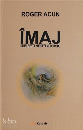 İmaj; Di Helbesta Kurdi Ya Modern De