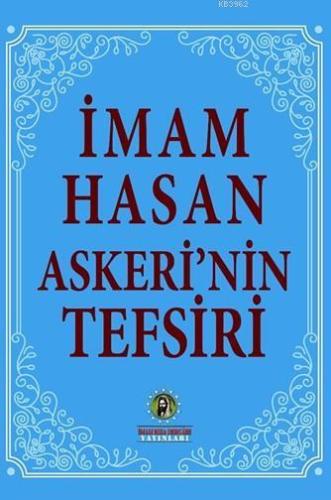 İmam Hasan Askeri'nin Tefsiri - Kitapiks.com