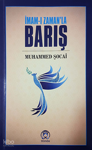 İmam-ı Zaman'la Barış