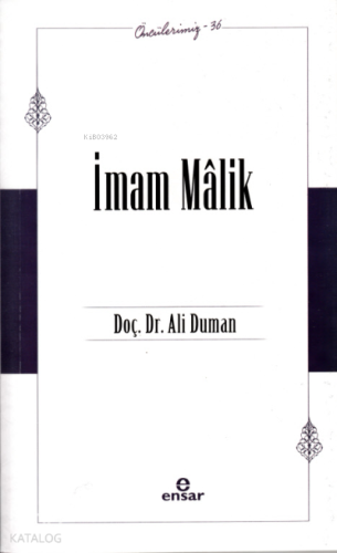 İmam Mâlik - Öncülerimiz 36