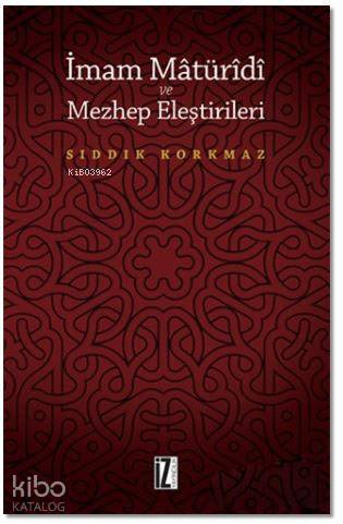 İmam Matüridi ve Mezhep Eleştirileri