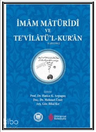 İmam Matüridi ve Tevilatül - Kur'an